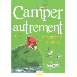 Camper autrement en...