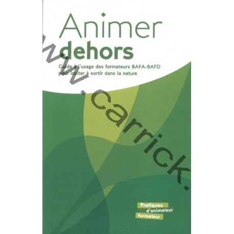 Animer dehors Animer dehors