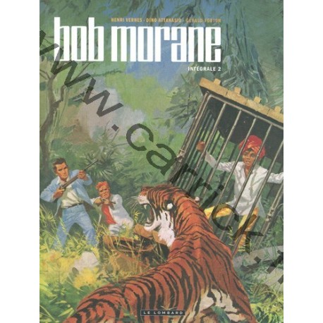 Bob Morane - Intégrale 2 Bob Morane - Intégrale 2