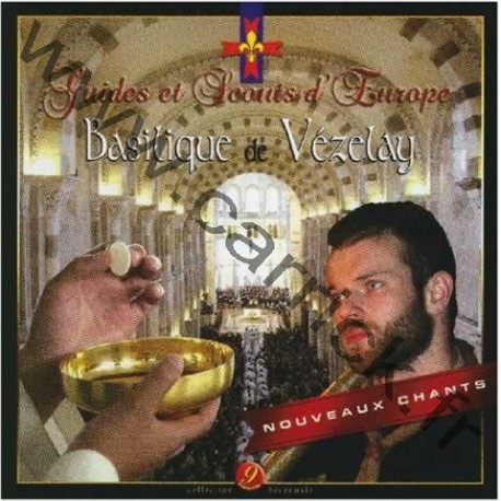 CD l'Eucharistie vraie pain des routiers - Vezelay 2005 CD l'Eucharistie vraie pain des routiers - Vezelay 2005