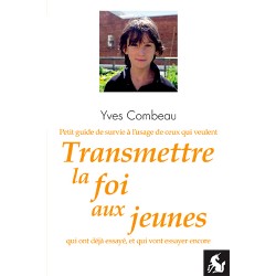 Transmettre la foi aux jeunes