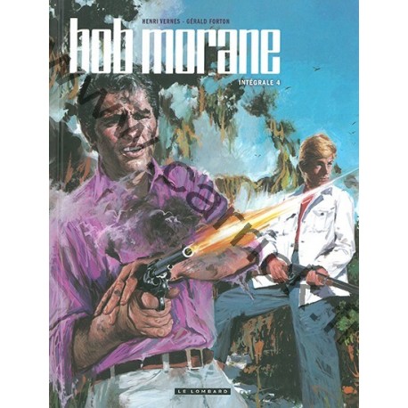 Bob Morane - Intégrale 4 Bob Morane - Intégrale 4