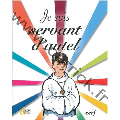 Je suis servant d'autel Je suis servant d'autel