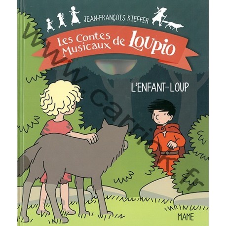 L'enfant Loup - livre CD L'enfant Loup - livre CD