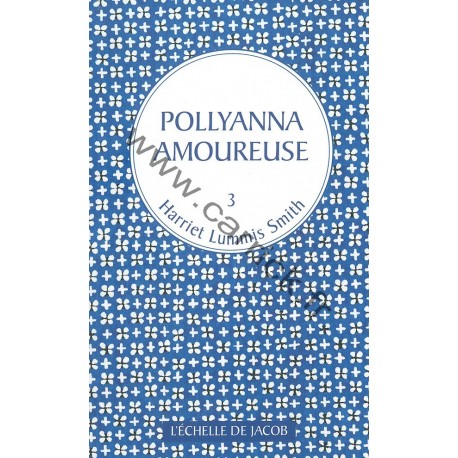 Pollyanna amoureuse Pollyanna amoureuse
