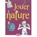 Jouer Nature