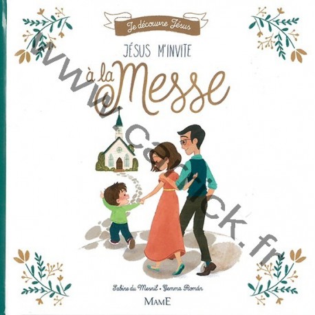 Jésus m'invite à la messe Jésus m'invite à la messe
