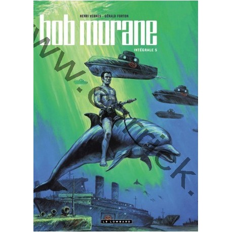 Bob Morane - Intégrale 5 Bob Morane - Intégrale 5