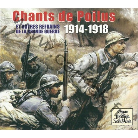 CD Chants de Poilus 1914-1918 CD Chants de Poilus 1914-1918