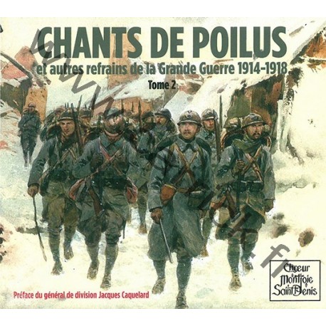 CD Chants de Poilus 1914-1918 - T2