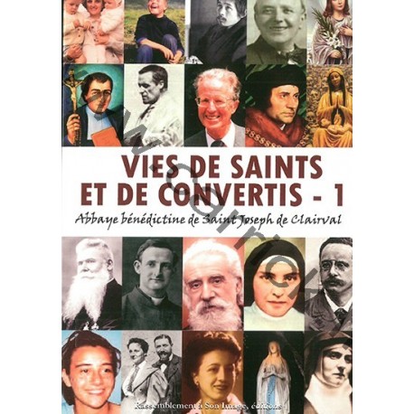 Vies de Saints et de convertis - 1