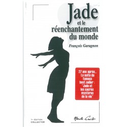 Jade et le réenchantement du monde