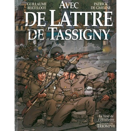 Avec de Lattrede Tassigny