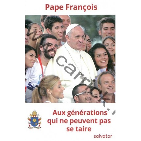 Aux générations qui ne peuvent pas se taire Aux générations qui ne peuvent pas se taire