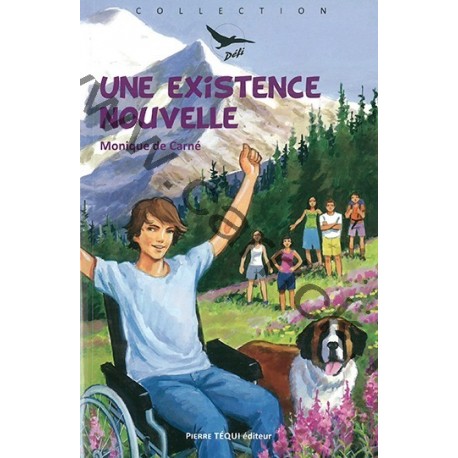 Une existence nouvelle Une existence nouvelle