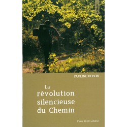 La révolution silencieuse du chemin