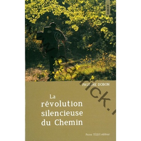 La révolution silencieuse du chemin