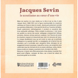 Jacques Sevin - Le scoutisme au coeur d'une vie