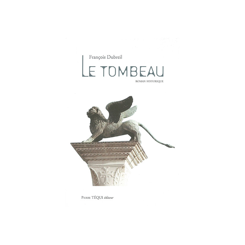 Le tombeau Le tombeau