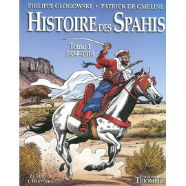 L'histoire des Spahis