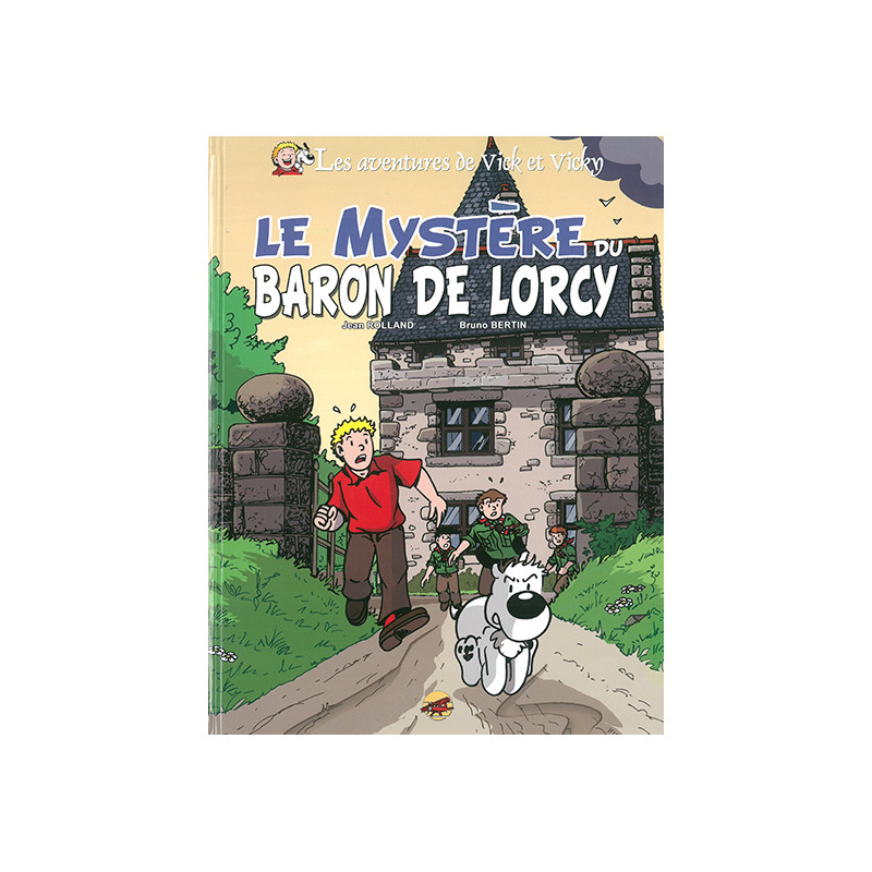 Le mystère du Baron de Lorcy Le mystère du Baron de Lorcy