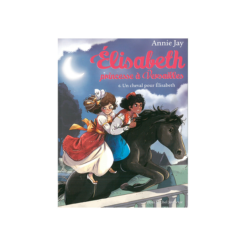 Un cheval pour Elisabeth - T6 Un cheval pour Elisabeth - T6