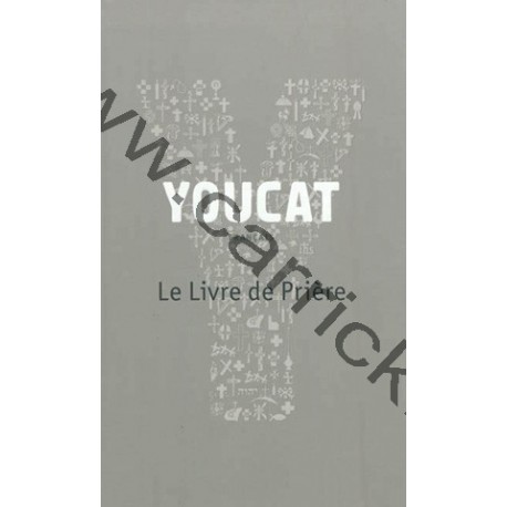 Youcat - Livre de prières Youcat - Livre de prières