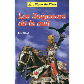 Les seigneurs de la nuit