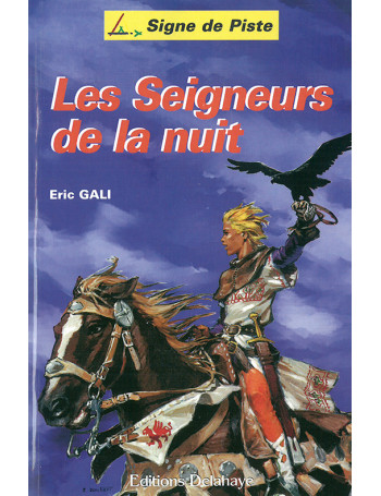 Les seigneurs de la nuit