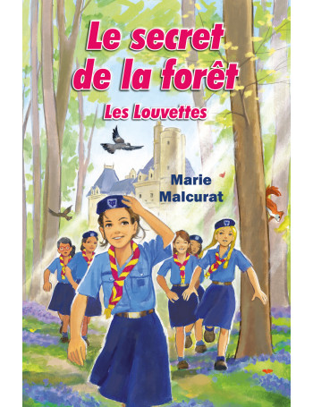 Le secret de la forêt