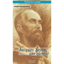 Jacques Sevin - une identité