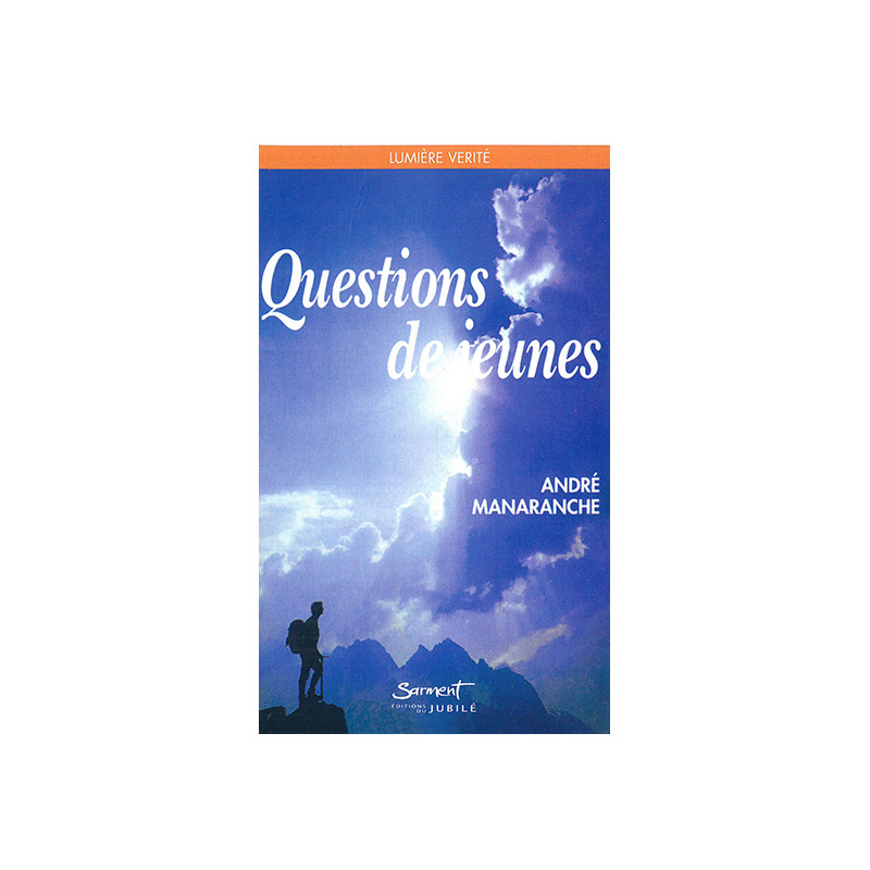 Questions de jeunes Questions de jeunes