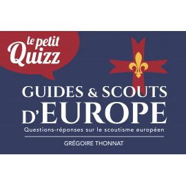 Guides et Scouts d'Europe - Le petit quizz