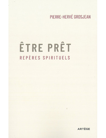 Etre prêt - repères spirituels