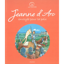Jeanne d'Arc - envoyée pour la paix - CARRICK France SAS