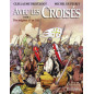 Les Croisés - BD Les Croisés - BD