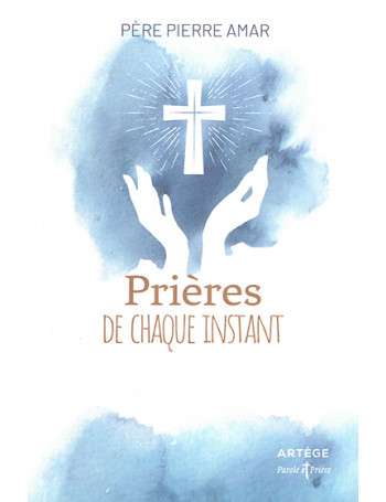 Prières de chaque instant
