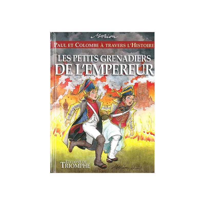 Les petits grenadiers de l'empereur - H11 Les petits grenadiers de l'empereur - H11