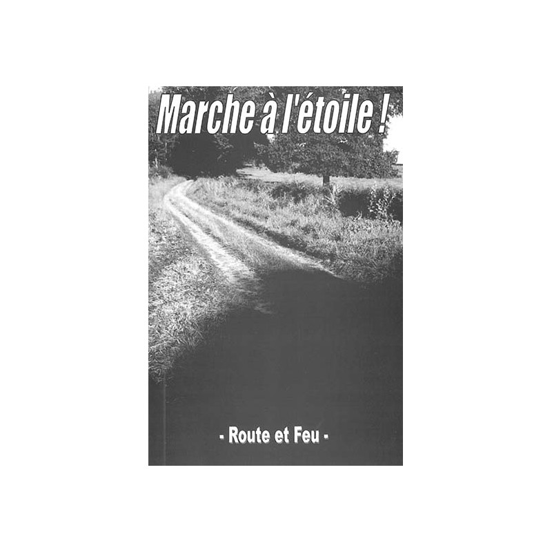 Marche à l'étoile !