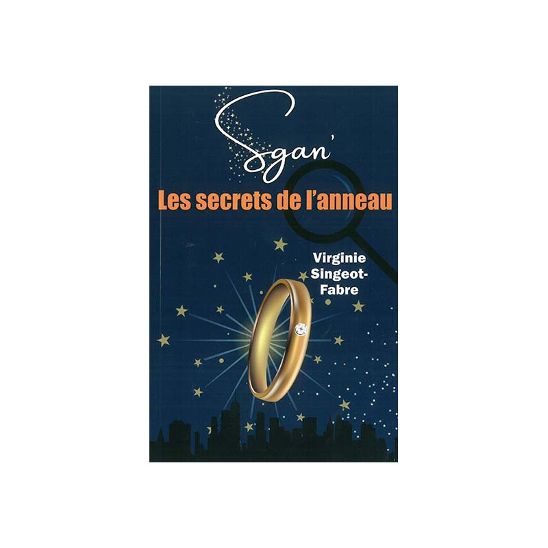 Les secrets de l'anneau Les secrets de l'anneau