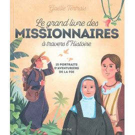 Le grand livre des Missionnaires