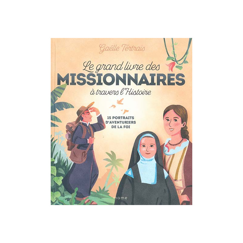 Le grand livre des Missionnaires