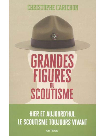 Grandes figures du scoutisme