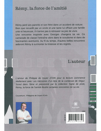 Remy, la force de l'amitié