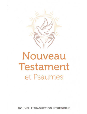 Nouveau Testament et Psaumes