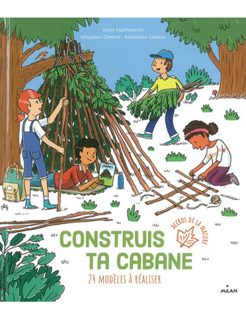 Construis ta cabane