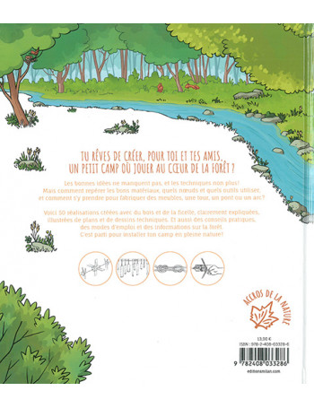 Installe ton camp dans la forêt