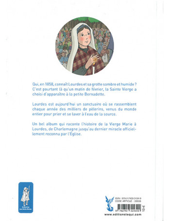 La très belle histoire de ND de Lourdes