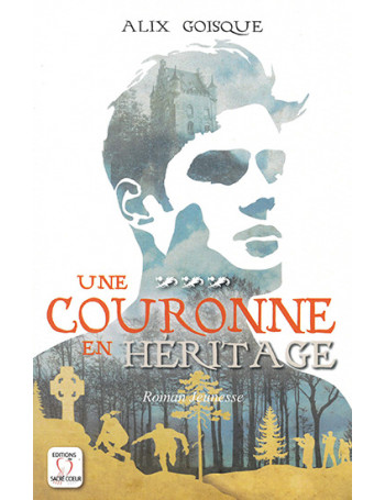 Une couronne en héritage - T3