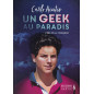 Un geek au paradis